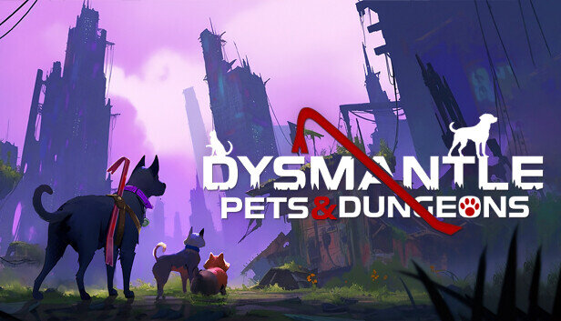 DYSMANTLE Pets and Dungeons - PC Game Download via Torrent