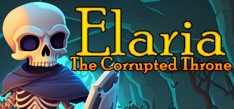 Elaria The Corrupted Throne - PC Game Download via Torrent