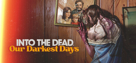 Into the Dead Our Darkest Days
