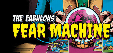 The Fabulous Fear Machine - PC Game Download via Torrent