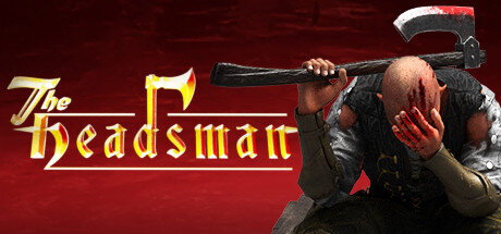 The Headsman - PC Game Download via Torrent