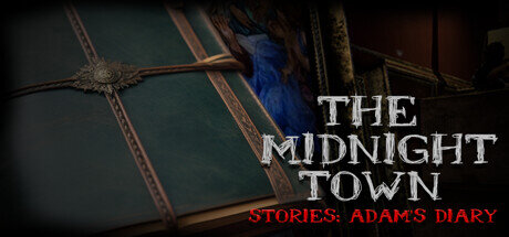 The Midnight Town Stories Adams Diary - PC Game Download via Torrent