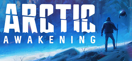 Arctic Awakening - PC Game Download via Torrent