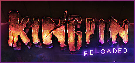 Kingpin Reloaded - PC Game Download via Torrent