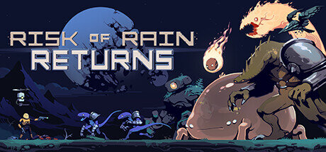 Risk of Rain Returns - PC Game Download via Torrent