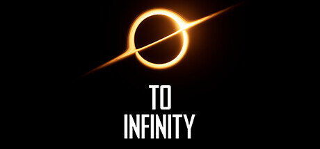 To Infinity - PC Game Download via Torrent