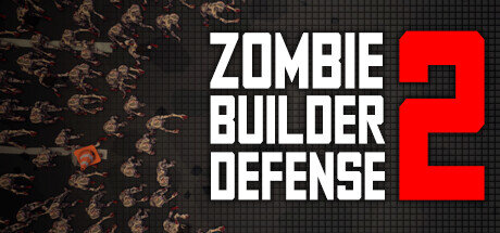 Zombie Builder Defense 2 - PC Game Download via Torrent