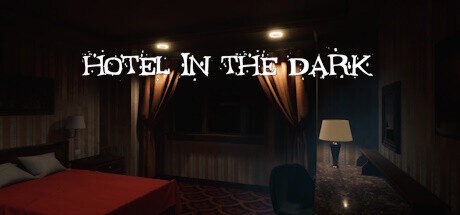 Hotel in the Dark - PC Game Download via Torrent