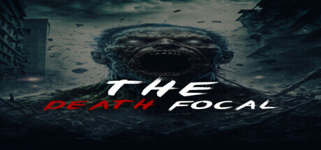 The Death Focal - PC Game Download via Torrent