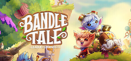 Bandle Tale A League of Legends Story - PC Game Download via Torrent