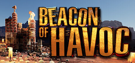 Beacon of Havoc - PC Game Download via Torrent