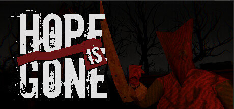 Hope is Gone - PC Game Download via Torrent