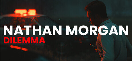 Nathan Morgan Dilemma - PC Game Download via Torrent