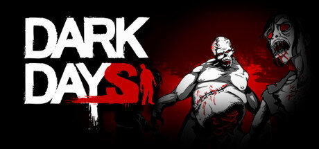 Dark Days - PC Game Download via Torrent