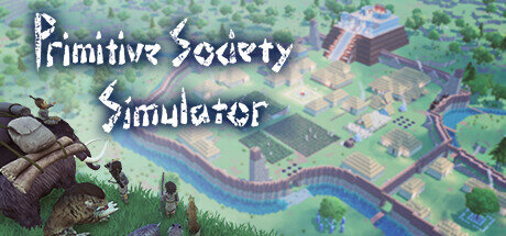 Primitive Society Simulator - PC Game Download via Torrent