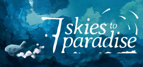 Seven Skies to Paradise - PC Game Download via Torrent