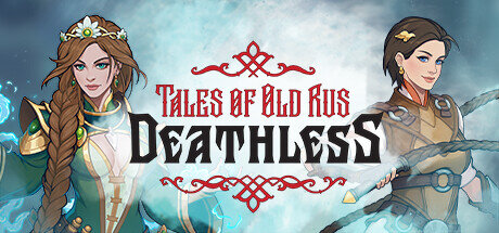 Deathless Tales of Old Rus - PC Game Download via Torrent