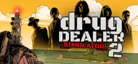 Drug Dealer Simulator 2 - PC Game Download via Torrent