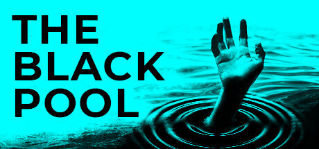 The Black Pool - PC Game Download via Torrent