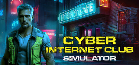 CYBER INTERNET CLUB SIMULATOR - PC Game Download via Torrent