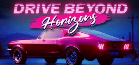 Drive Beyond Horizons - PC Game Download via Torrent