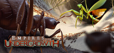 Empires of the Undergrowth - PC Game Download via Torrent