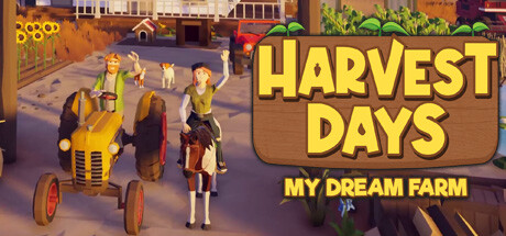 Harvest Days My Dream Farm - PC Game Download via Torrent