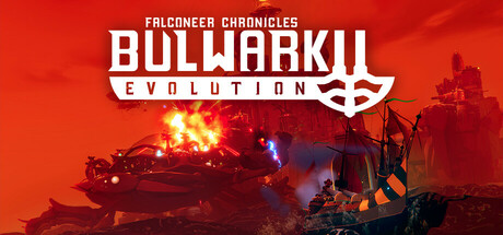 Bulwark Evolution Falconeer Chronicles - PC Game Download via Torrent