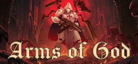 Arms of God - PC Game Download via Torrent