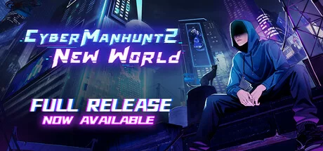 Cyber Manhunt 2 New World The Hacking Simulator