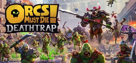 Orcs Must Die Deathtrap - PC Game Download via Torrent