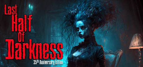 Last Half of Darkness - PC Game Download via Torrent