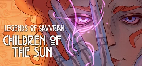 Legends of Savvarah Children of the Sun - PC Game Download via Torrent