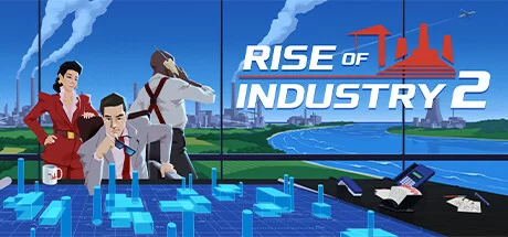 Rise of Industry 2 - PC Game Download via Torrent