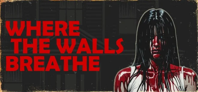 Where the Walls Breathe - PC Game Download via Torrent