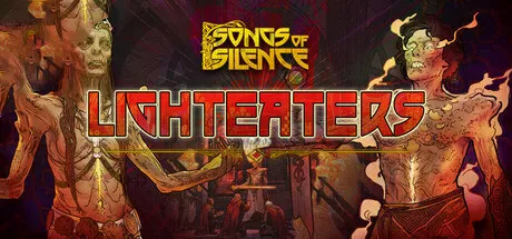 Songs of Silence Lighteaters