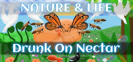 Nature And Life Drunk On Nectar - PC Game Download via Torrent