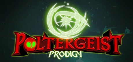 Poltergeist Prodigy - PC Game Download via Torrent