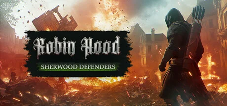 Robin Hood Sherwood Defenders - PC Game Download via Torrent