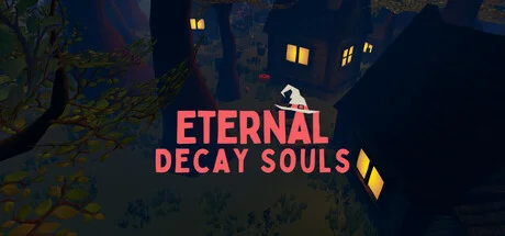 Eternal Decay Souls - PC Game Download via Torrent
