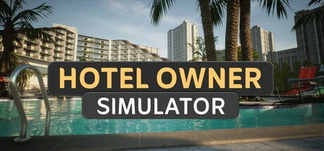Hotel Owner Simulator - PC Game Download via Torrent