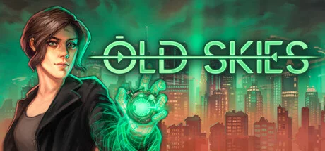 Old Skies