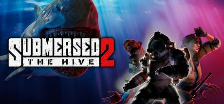 Submersed 2 The Hive