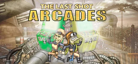The Last Shot Arcades