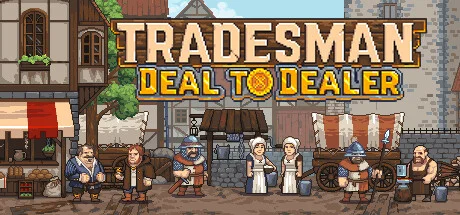 Download TRADESMAN Deal to Dealer PC Game for Free via Torrent TRADESMAN Deal to Dealer - PC Game Download via Torrent