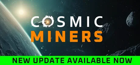 Download Cosmic Miners PC Game for Free via Torrent Cosmic Miners - PC Game Download via Torrent