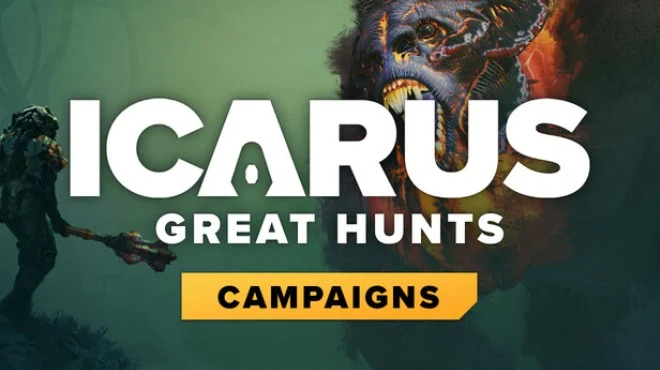 Icarus Great Hunts Campaigns