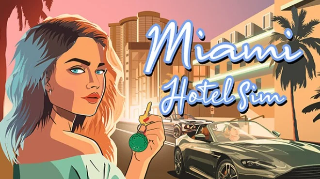 Miami Hotel Simulator