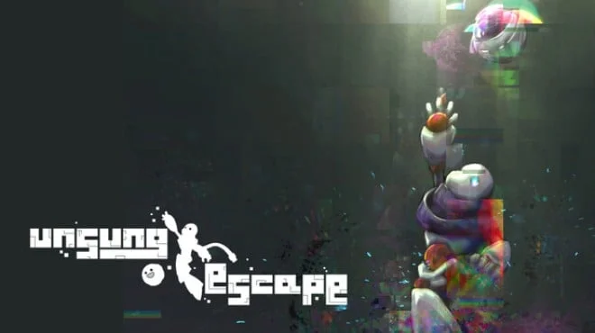 Unsung Escape