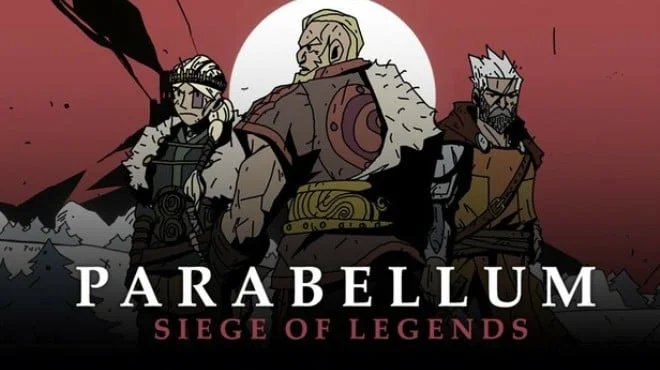 Parabellum Siege Of Legends